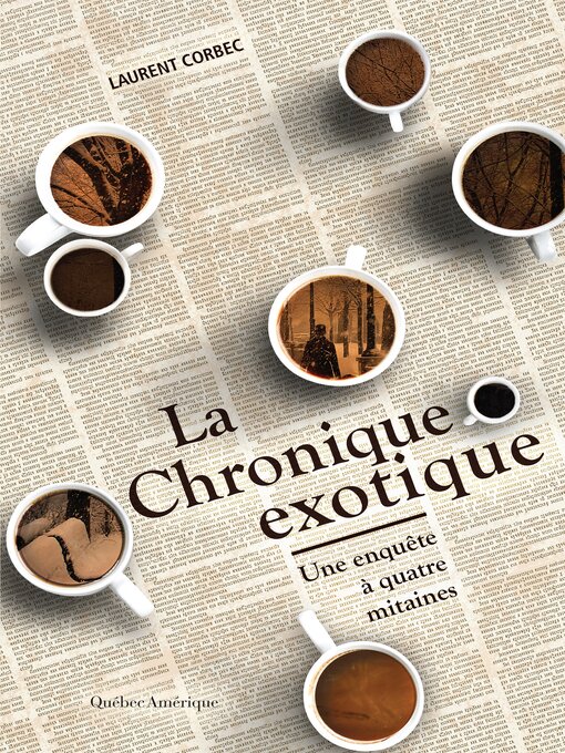 Title details for La Chronique exotique by Laurent Corbec - Available